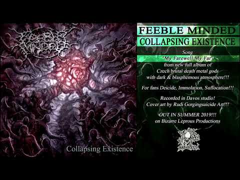 Feeble Minded - FEEBLE MINDED - My Farewell My Far (Official Track-2019)