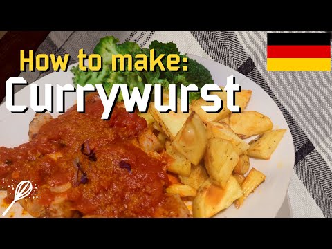 How to make - Currywurst | A German street food favorite