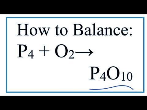 How To Balance P O2 P4o10