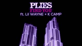 Plies ft. K-Camp &amp; Lil Wayne - Find You (Screwed &amp; Chopped)