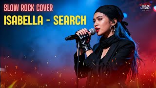 Download lagu Isabella - Seacrh (AI Cover Slow Rock Vibes) mp3