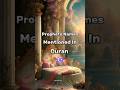 Prophets Names Mentioned In Quran ️ Islam Shorts