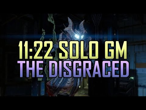Solo GM The Disgraced in 11 Minutes! (11:22, Platinum)