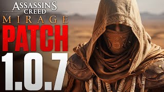 INSANE UPDATE - Patch 1.0.7 in Assassin's Creed Mirage