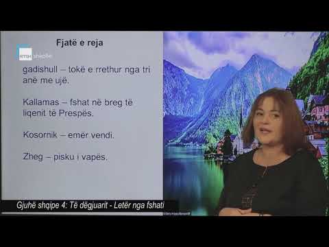 Gjuhë shqipe 4 - Të dëgjuarit: Letër nga fshati