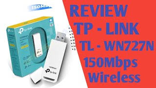 REVIEW DAN INSTALASI TP-LINK TL-WN727N 150Mbps WIRELESS USB