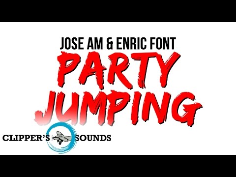 Jose Am & Enric Font - Party Jumping (Official Audio)