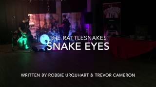 'The Rattlesnakes' Newcastle - Snake Eyes written by Robbie Urquhart and Trevor Cameron 22-4-17