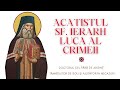 Acatistul Sf Ierarh Luca Al Crimeii