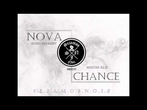 Zoio do MDV part  South Álii  - Nova Chance