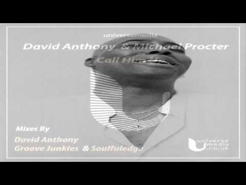 David Anthony & Michael Procter   -  "Call Him Up"  (David Anthony - Classic Mix)