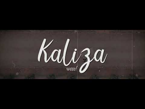 Kaliza By Frankay official video lyrics