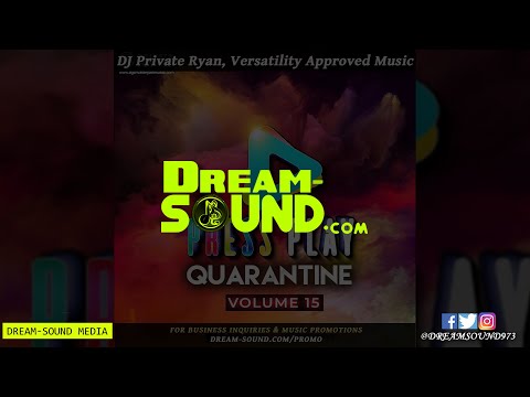 DJ Private Ryan - Press Play Quarantine 15 (Mix 2021 Ft Olakira, Annalie Prime, Lila Iké)