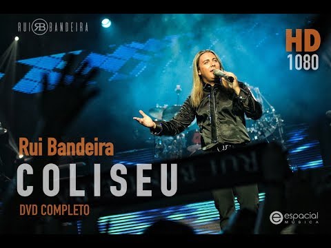 Rui Bandeira | COLISEU | DVD 1080HD