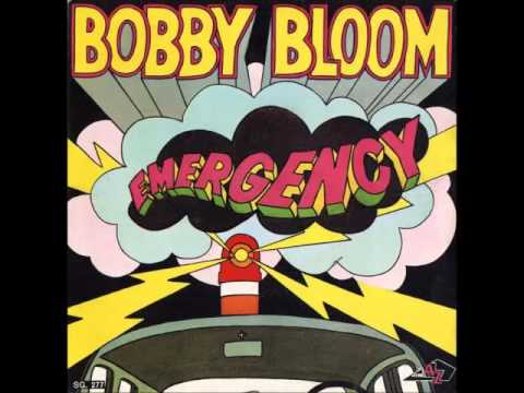 Bobby Bloom - Emergency