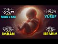 The Power Of Suarh Maryam Yusuf Imran Ibrahim During Pregnancy Recited Sheikh Alaa Aqel