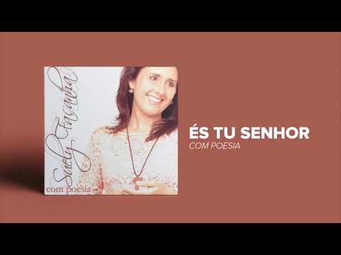 És Tu Senhor video