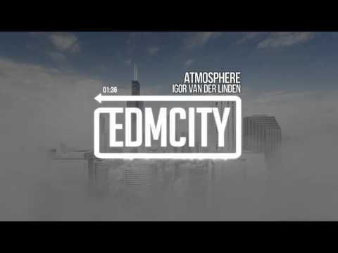 Igor van der Linden - Atmosphere