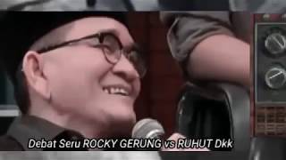 Download lagu ROCKY GERUNG Berhasil Mendungukan RUHUT dan Kawan2 Dalam DEBAT mp3