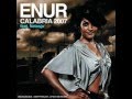 Enur feat. Natasja - Calabria 2007 