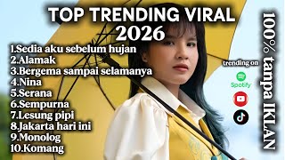 Top trending viral 2026 ,100% tanpa iklan #musicindonesia #toptrending 