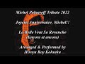 Michel Polnareff Tribute 2022 "La Belle Veut Sa Revanche (Encore et encore) by ROY