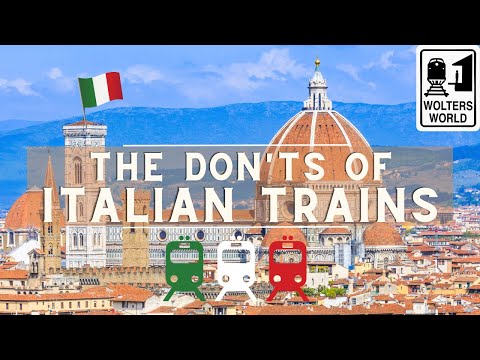 Italian Trains: The Don'ts of Train Travel in Italy