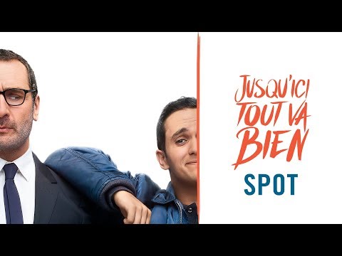 Jusqu'ici tout va bien - Spot VF