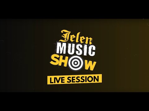 Jelen Music Show Live Session - Petkom u 21h