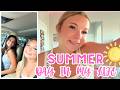 SUMMER Day In My Life