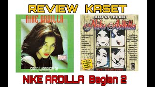 Download lagu REVIEW KASET 'NIKE ARDILLA' BAGIAN.2 mp3