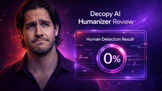 Decopy AI Humanizer Review