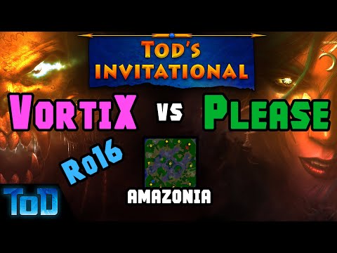 VortiX (UD) vs Please (NE) #1 - Amazonia  - ToD Invitational  Ro16