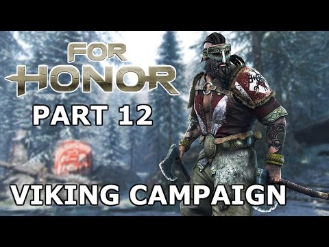 FOR HONOR -Viking Campaign -Walkthrough Gameplay -2.6 THE GREAT RAID (PART 12)