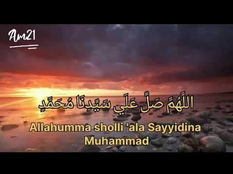 Sholawat Allahumma sholli 'ala Sayyidina Muhammad | Sholawat Merdu Lengkap Dengan Lirik