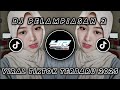 DJ PELAMPIASAN 2 VIRAL TIKTOK TERBARU 2025 Yordan Remix Scr