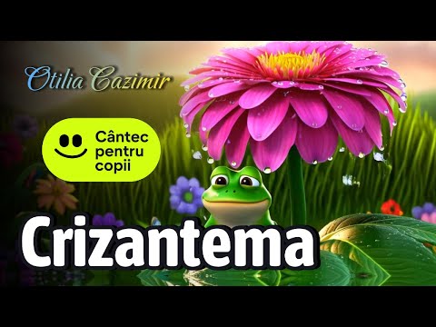 Cântec animat pentru copii - "Crizantema" de Otilia Cazimir | Poezie scurtă | Versuri complete
