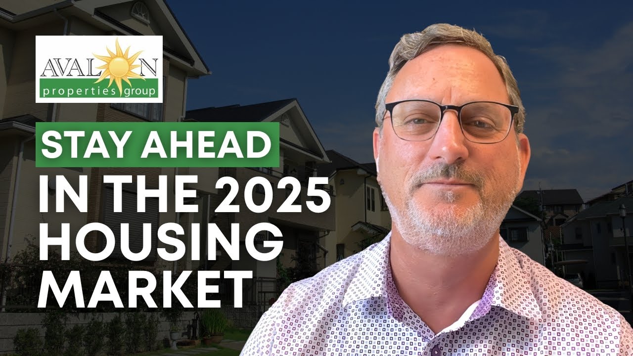 3 Steps To Stay Ahead in 2025’s Shifting Housing Market