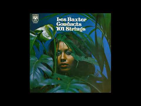 Les Baxter Conducts 101 Strings - A Taste of Soul (1970)