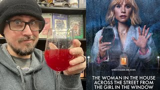 The Woman in the House Across the Street from the Girl in the Window - Review