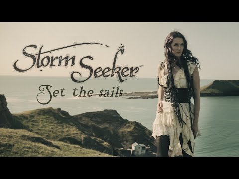 Storm Seeker - Set the Sails (Official Video)