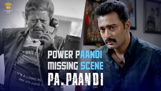 Power Paandi Missing Scene | Power Paandi Movie Scene | Rajkiran | Prasanna | Dhanush | Revathi