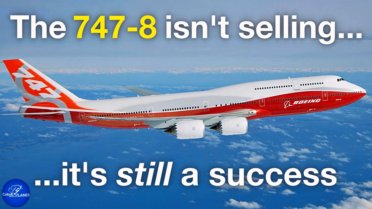 The 747-8 Isn't Selling. Boeing was Smart to Build It.