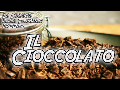 Lezioni di Storia alla Locanda -  Il cioccolato