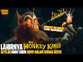 AKHIRNYA SETELAH 5000TAHUN SI KERA SAKTI TELAH BANGKIT Alur Cerita THE MONKEY KING 2023