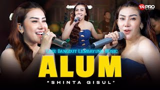 Download lagu Alum - Shinta Gisul (Live Dangdut Lembayung Music) | Alum Kembang Pujane Ati mp3