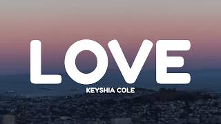 Download lagu Keyshia Cole - Love (Lyrics) mp3