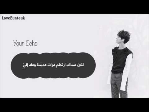 Yesung - Your Echo {Arabic sub}