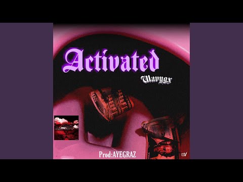 Activated
