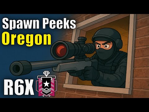 Best Oregon Spawn Peeks in R6 Siege (Pro Guide + Tips)